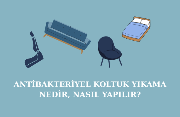 antibakteriyel-koltuk-yikama-nedir-nasil-yapilir